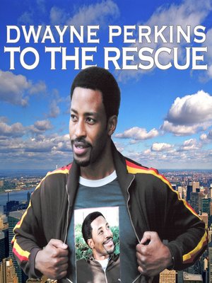 cover image of Dwayne Perkins To The Rescue